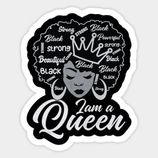 I am a queen Sticker